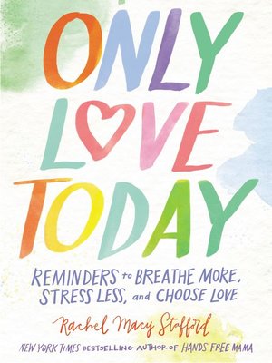 cover image of Only Love Today